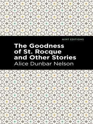 cover image of The Goodness of St. Rocque and Other Stories